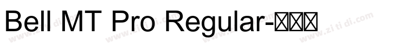 Bell MT Pro Regular字体转换